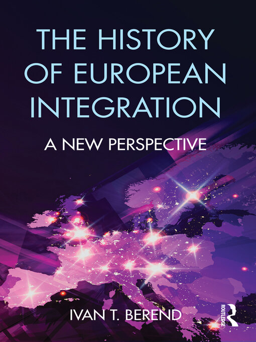 Upplýsingar um The History of European Integration eftir Ivan T. Berend - Biðlisti